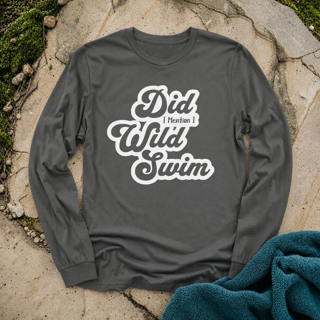 Did I Mention I Wild Swim