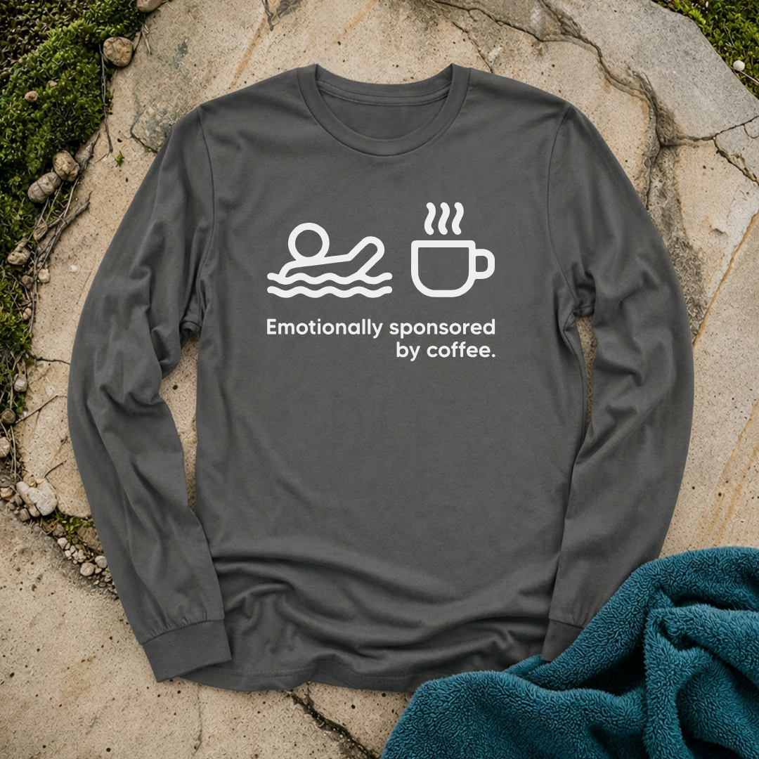 Emotionally Sponsored By Coffee