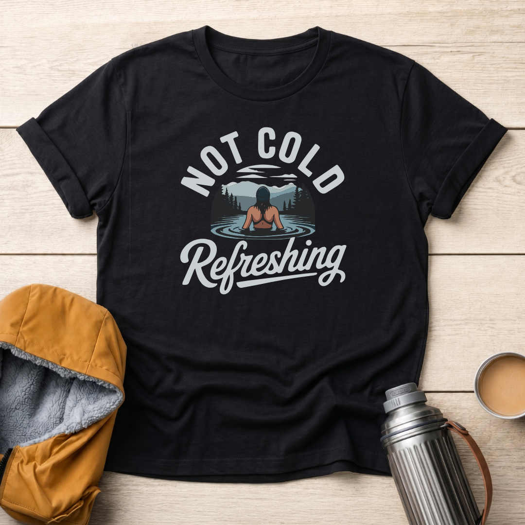 Not Cold, Refreshing - Female