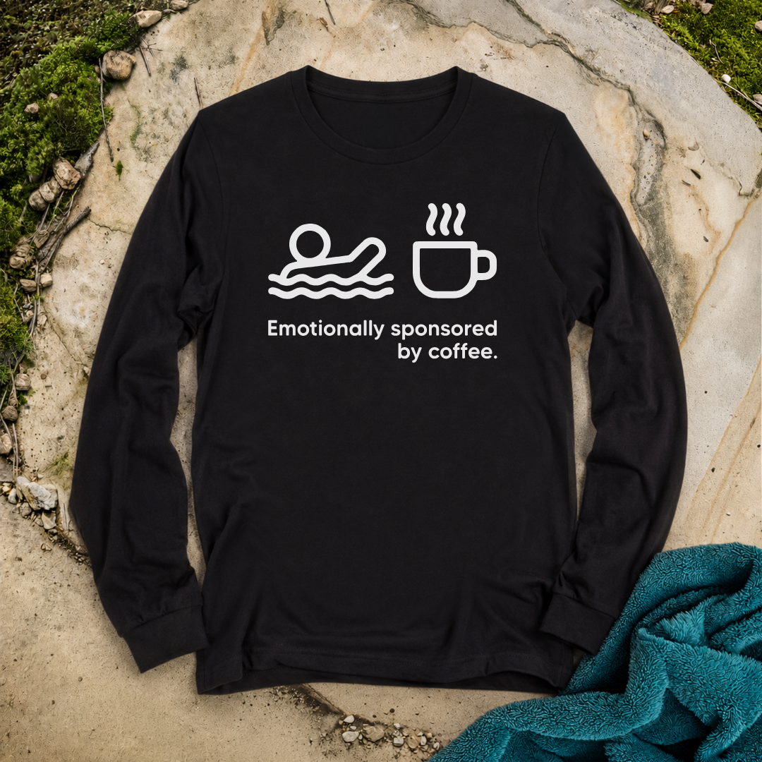 Emotionally Sponsored By Coffee