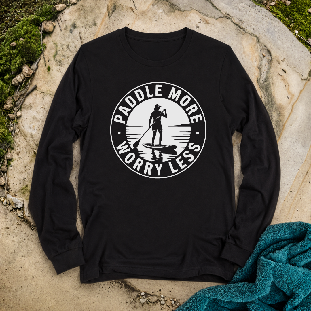 Paddle More Worry Less Male
