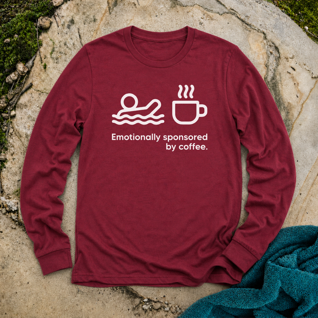 Emotionally Sponsored By Coffee