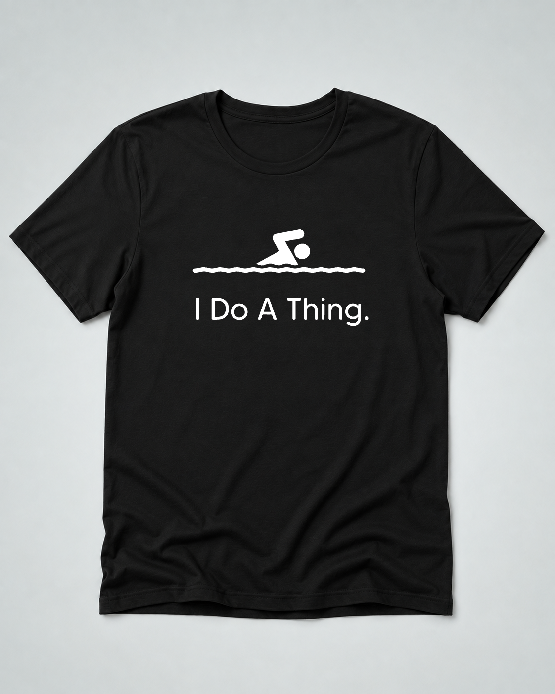 I Do A Thing