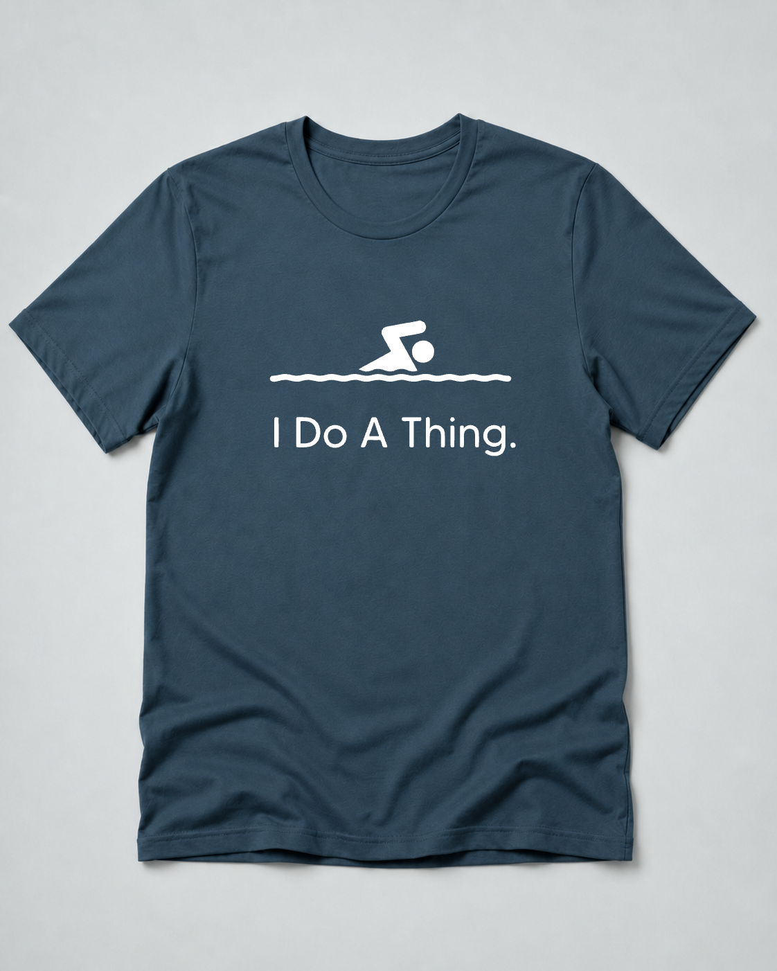 I Do A Thing