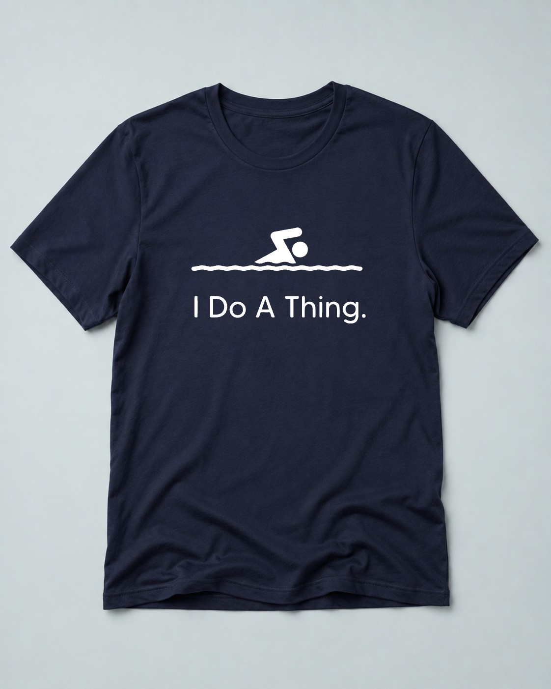 I Do A Thing