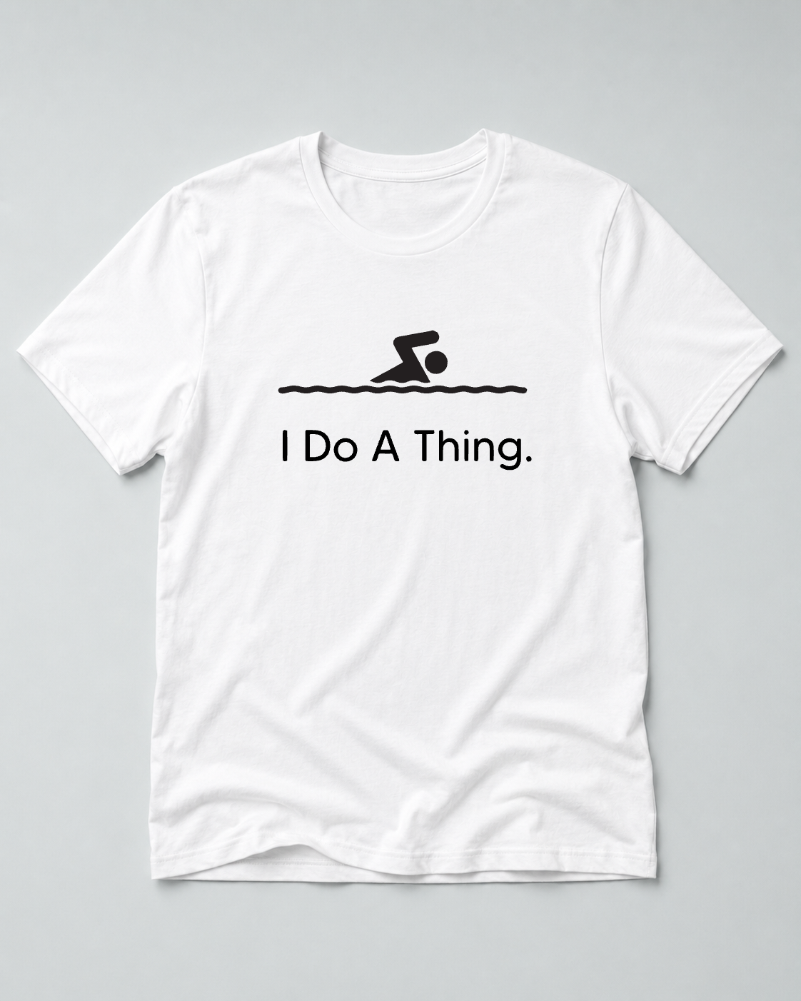 I Do A Thing