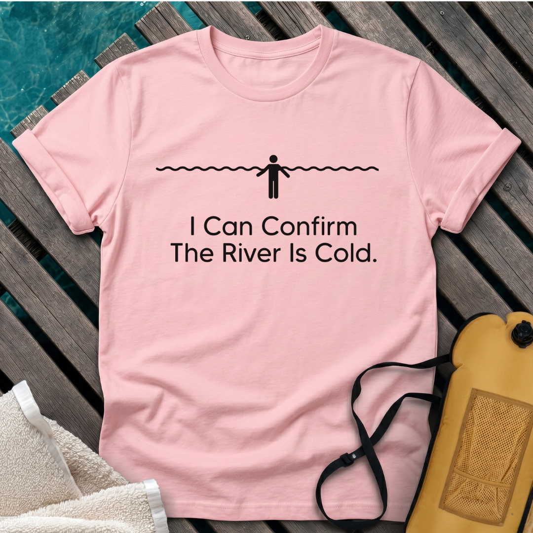 The River Is Cold