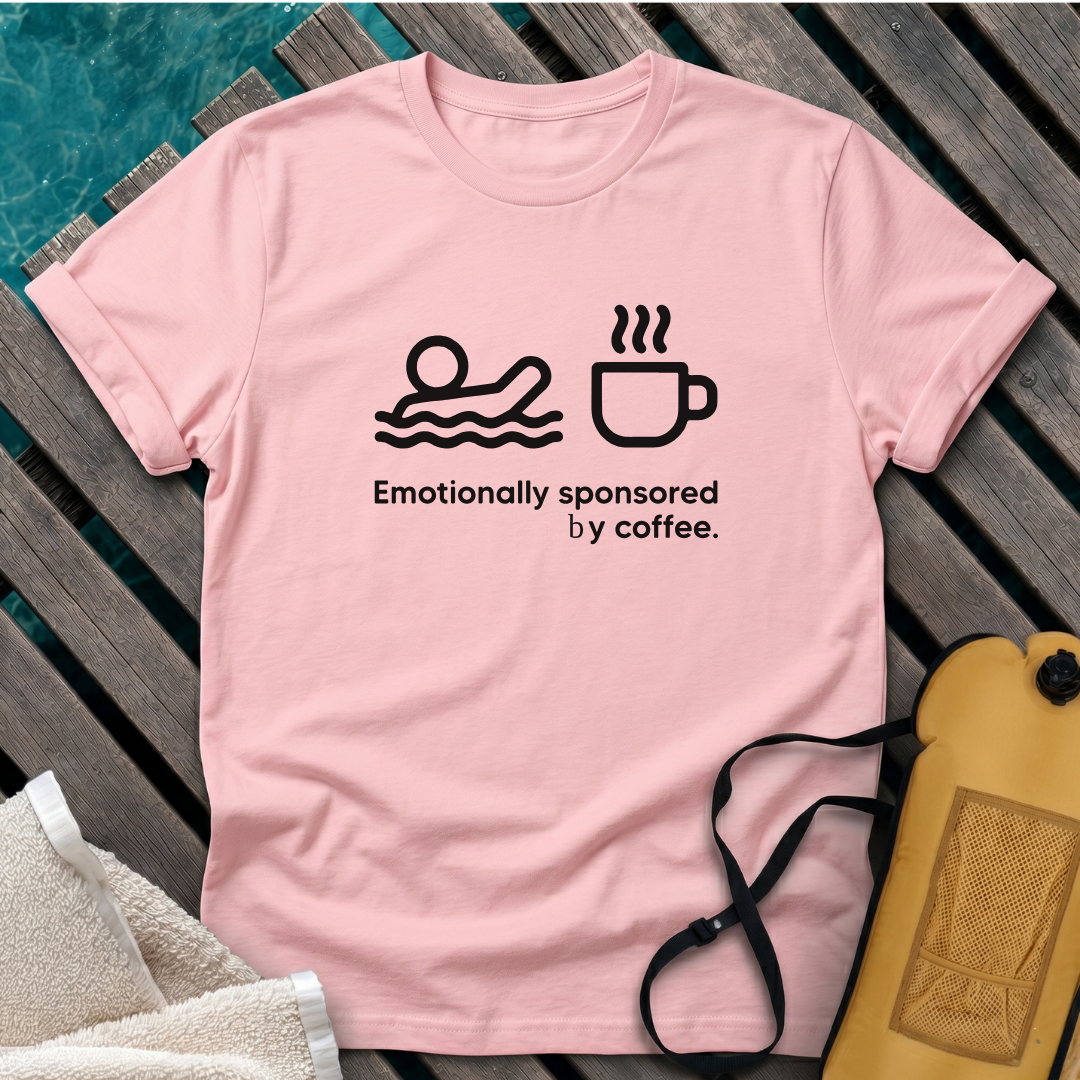 Emotionally Sponsored By Coffee