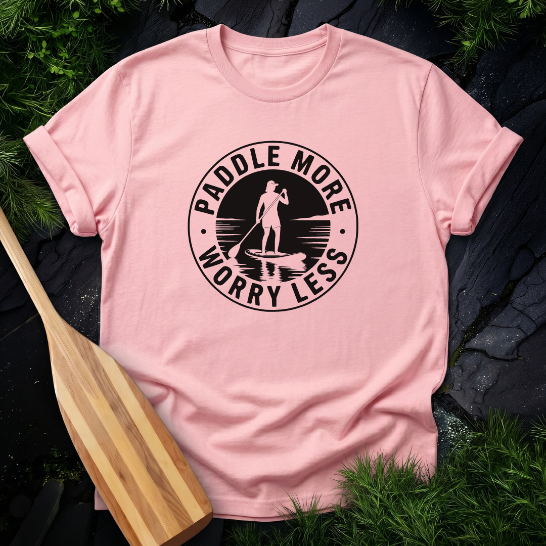 Paddle More Worry Less Paddleboard Male