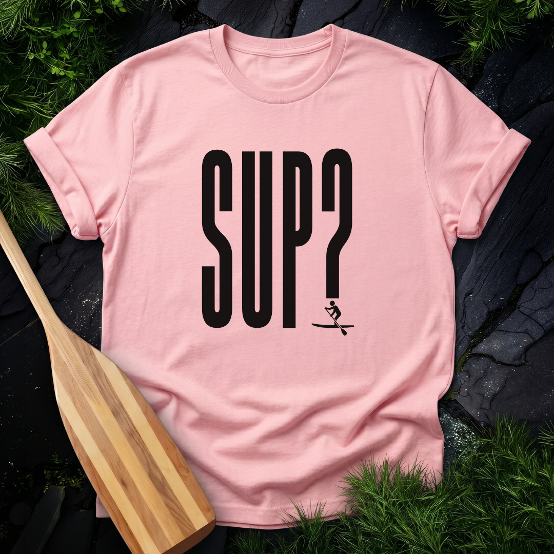 SUP?