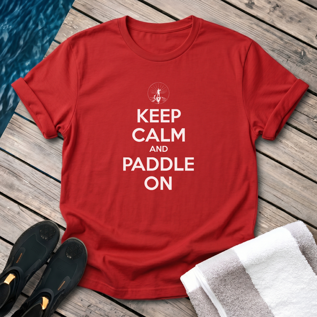 Keep Calm and Paddle On - Paddleboard Male