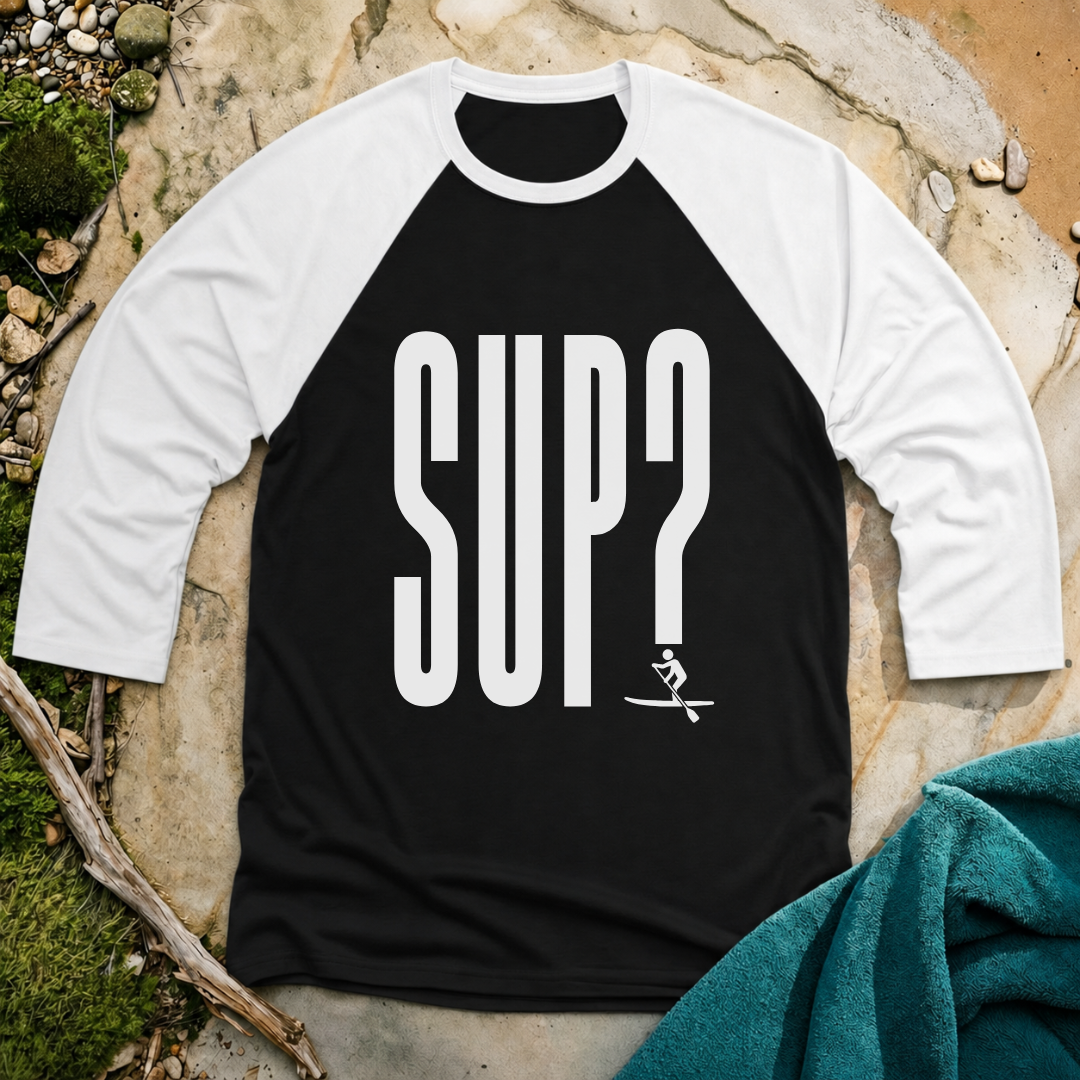 SUP?