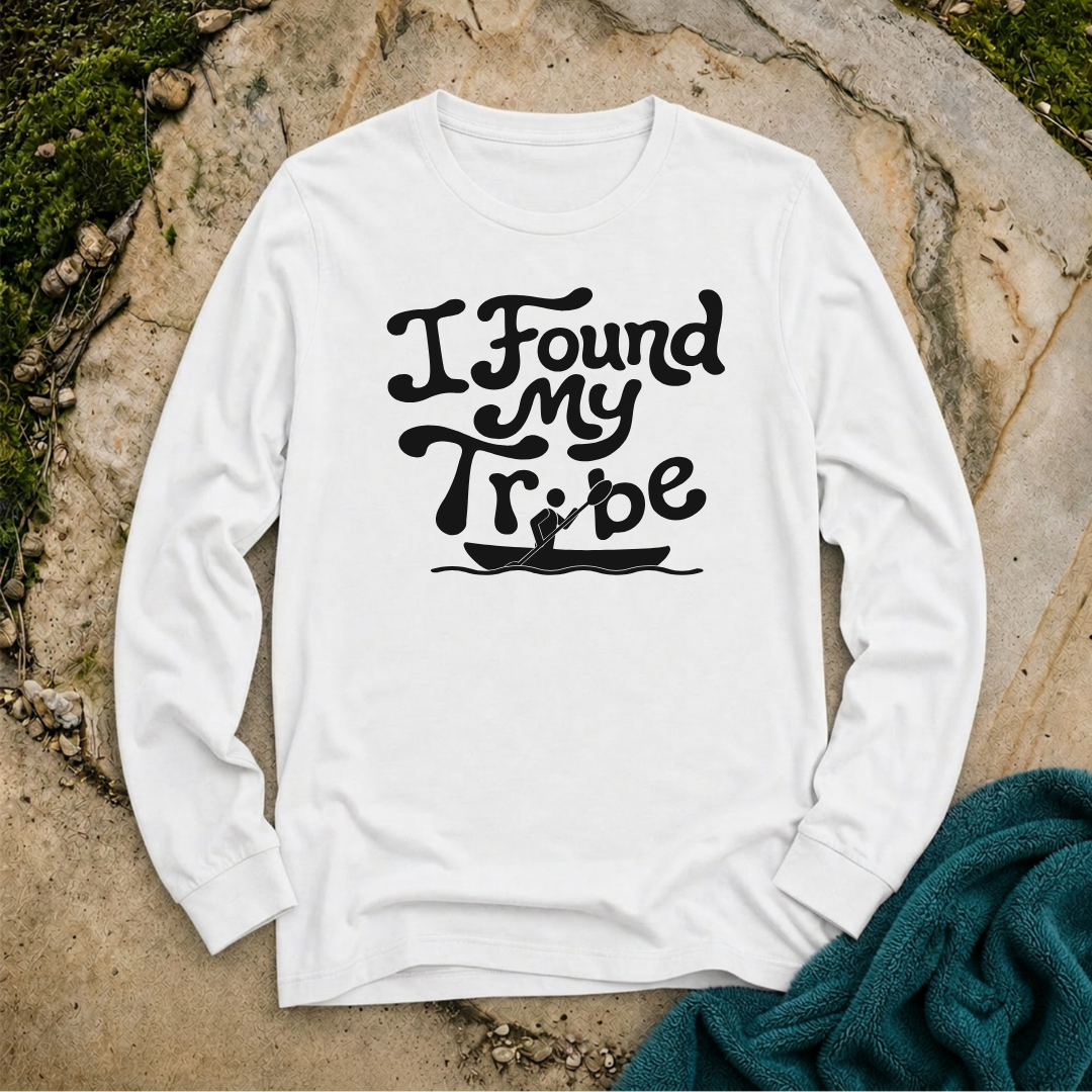 I Found My Tribe - Kayaking