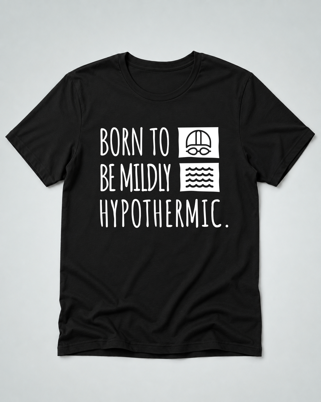 Born To Be Mildly Hypothermic
