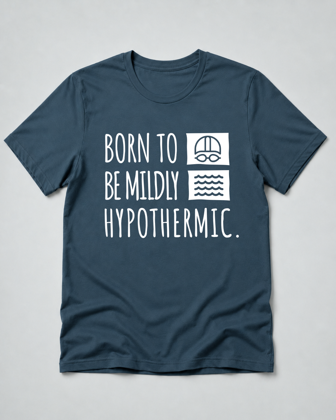 Born To Be Mildly Hypothermic