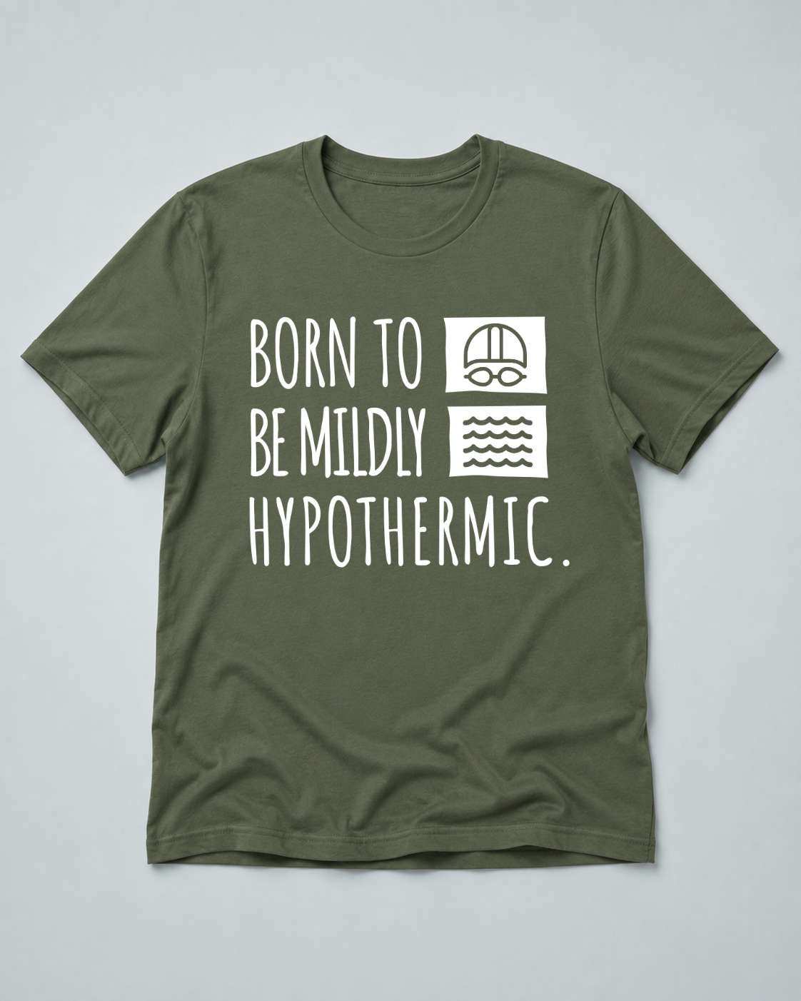 Born To Be Mildly Hypothermic